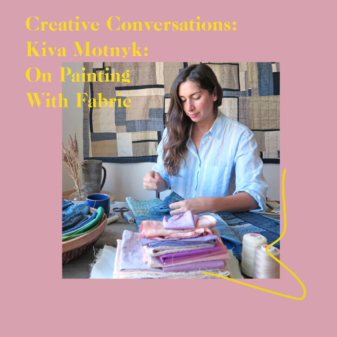 Kiva Motnyk of Thompson Street Studio On Painting With Fabric