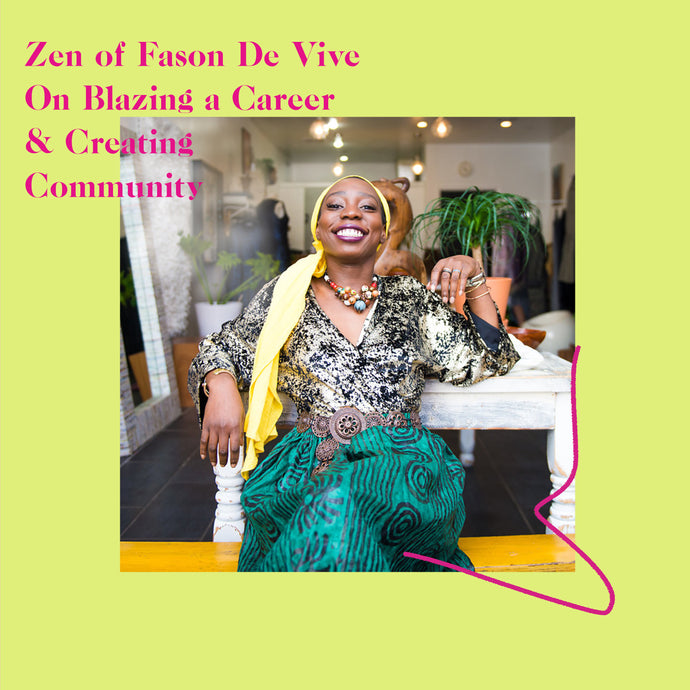 Zen of Fason De Viv on Creating Community